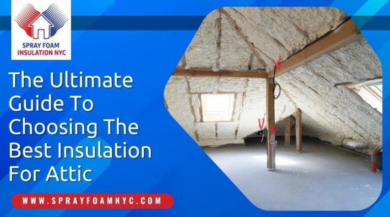 The Best Insulation For Attic Heres The Ultimate Guide 2424