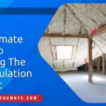 The Ultimate Guide To Choosing The Best Insulation For Attic