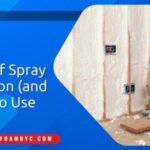 Types of Spray Insulation (and When To Use Them)