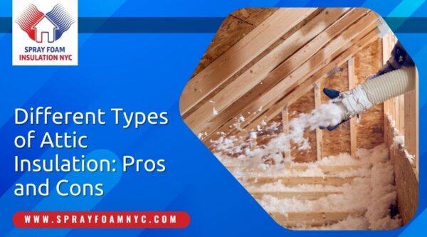 Types of attic insulation in Queens NY