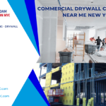 Commercial Drywall Contractors Near Me New York