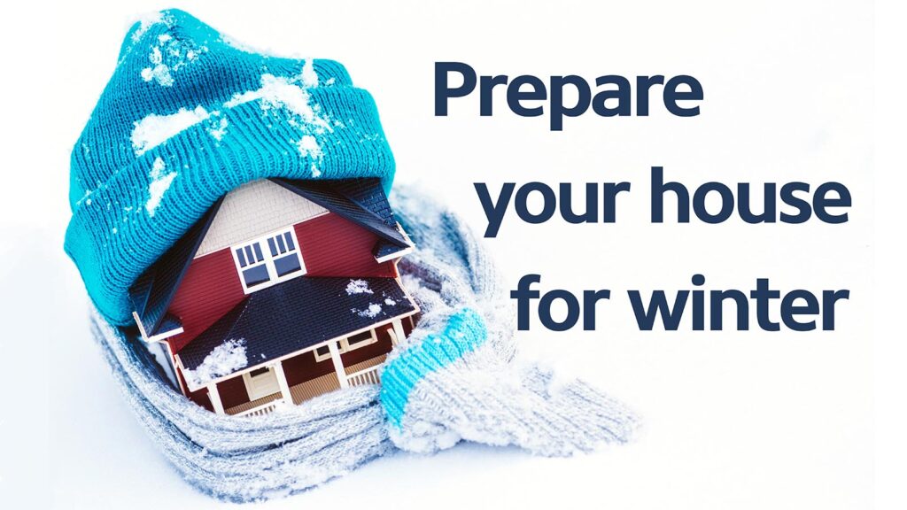How to prepare your home for winter weather