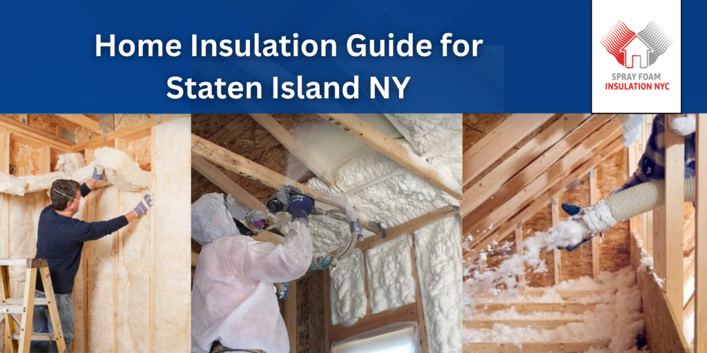 Home Insulation Guide for Staten Island NY